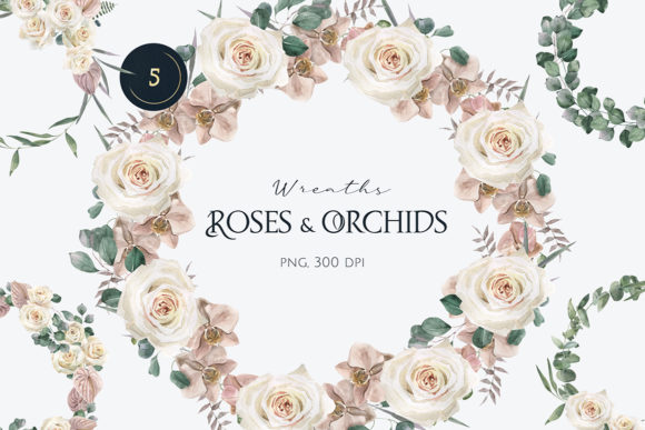 Watercolor Roses and Orchids Wreaths Illustrations